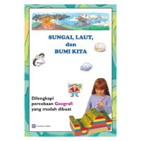 Image of SUNGAI, LAUT, DAN BUMI KITA
