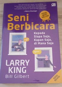 Image of Seni Berbicara : Kepada Siapa Saja, Kapan Saja, di Mana Saja