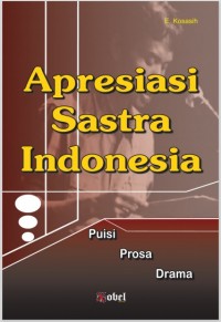 Image of Apresiasi Sastra Indonesia