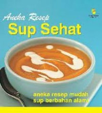 Image of ANEKA RESEP SUP SEHAT